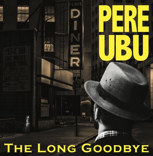 Pere Ubu What I Heard on the Pop Radio Lyrics and ratings Rate